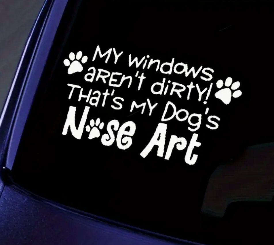 My Windows Aren't Dirty Car Decal-White