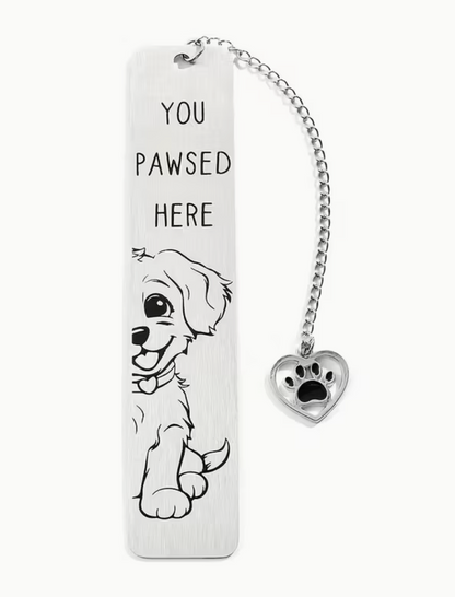 You pawsed here Dog bookmark