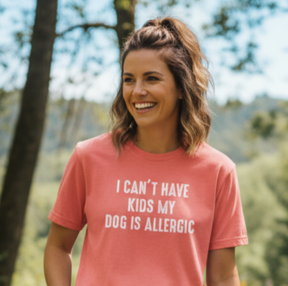 I Can't Have Kids My Dog Is Allergic: Coral