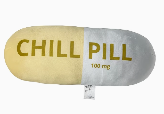 CHILL PILL