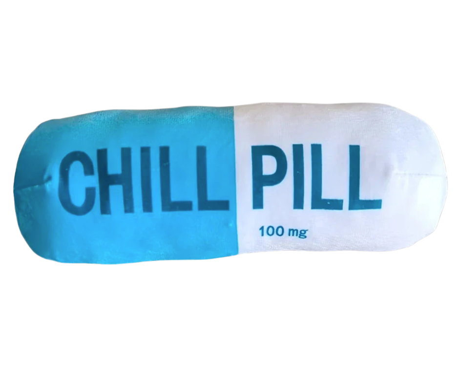 CHILL PILL