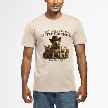 Say Howdy to my little Friends